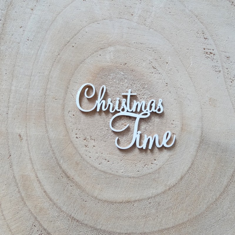 Chipboard Carton Bois CHRISTMAS TIME
